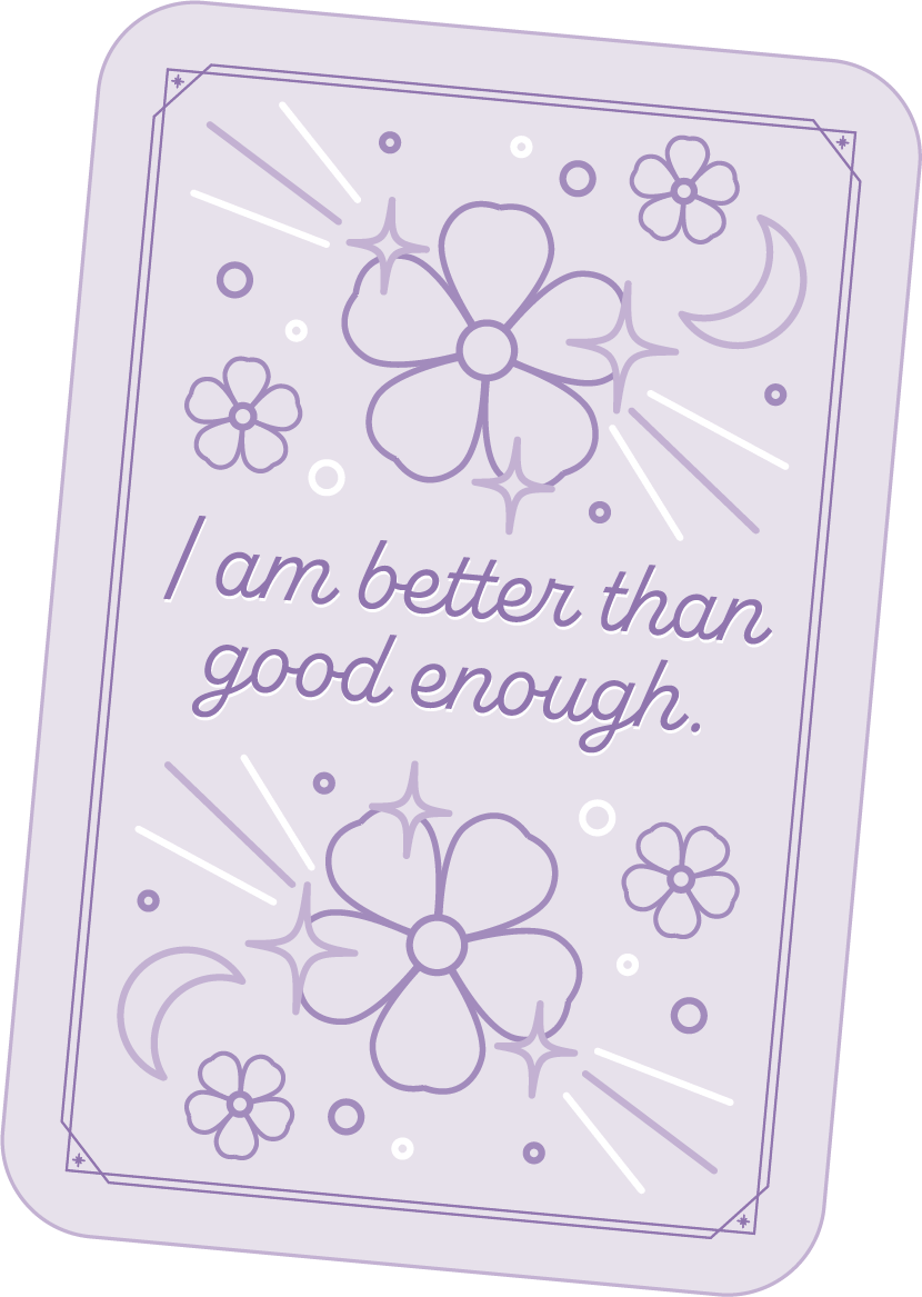 I am better than good enough
